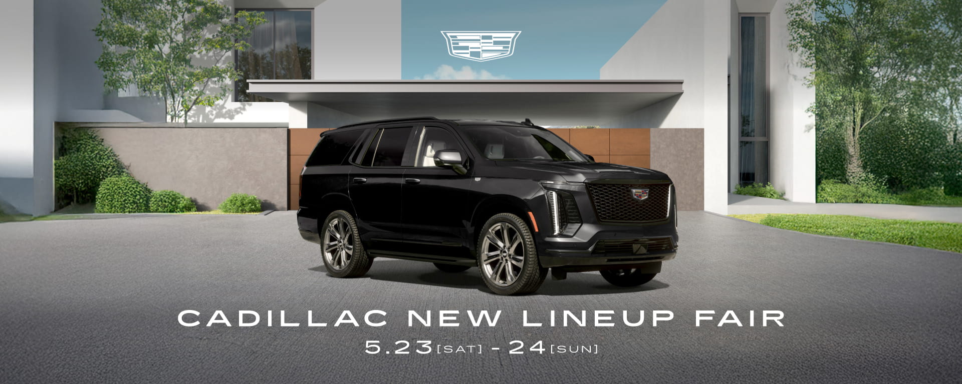 キャデラック ニュー ラインアップ フェア（CADILLAC NEW LINEUP FAIR