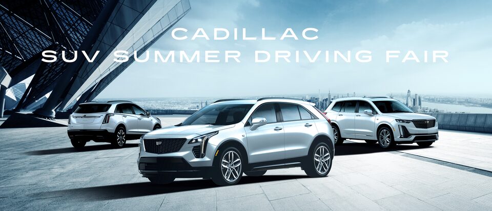 CADILLAC SUV SUMMER DRIVING フェア