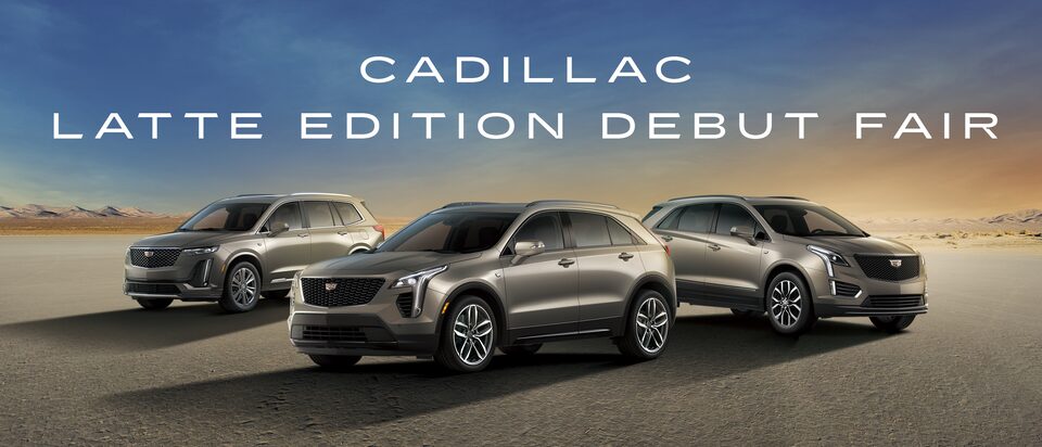 CADILLAC LATTE EDITION DEBUT FAIR