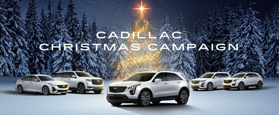 CADILLAC CHRISTMAS CAMPAIGN
